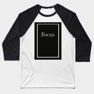 Focus Baseball T-Shirt